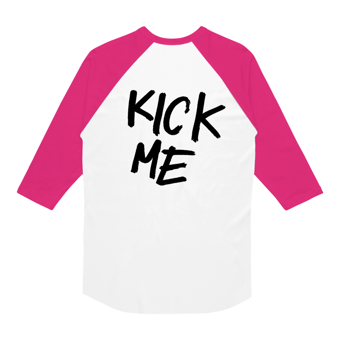 White Gildan baseball shirt with pink three-quarter sleeves and the words KICK ME printed in black text on the chest.