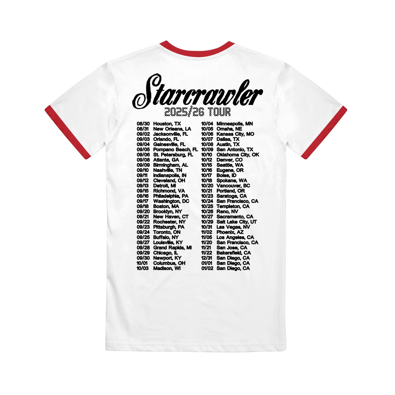 Starcrawler White Red Ringer Tee with red trim, bold black "2025/26 Someone Loves Me Tour" lettering on front, and four-column list of tour dates and cities on the back.